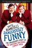 Go to record Dangerously funny : the uncensored story of The Smothers B...