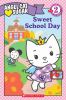 Go to record Sweet school day