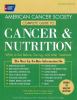 Go to record American Cancer Society complete guide to nutrition for ca...