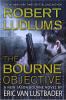 Go to record Robert Ludlum's The Bourne objective : a new Jason Bourne ...
