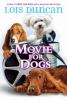 Go to record Movie for dogs