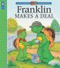 Go to record Franklin makes a deal