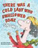 Go to record There was a cold lady who swallowed some snow!