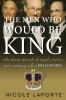 Go to record The men who would be king : an almost epic tale of moguls,...