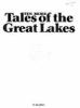 Go to record Ten more tales of the Great Lakes
