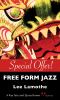 Go to record Free form jazz