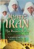 Go to record Mystic Iran : the unseen world
