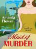 Go to record Maid of murder : an India Hayes mystery