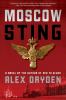 Go to record Moscow sting : a novel