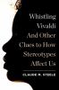 Go to record Whistling Vivaldi : and other clues to how stereotypes aff...