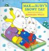Go to record Max and Ruby's snowy day.
