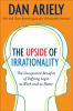 Go to record The upside of irrationality : the unexpected benefits of d...