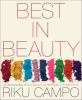 Go to record The best in beauty : an ultimate guide to makeup and skin ...