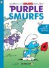 Go to record The purple Smurfs : Smurfs graphic novel