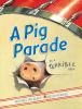 Go to record A pig parade is a terrible idea