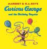 Go to record Margret & H.A. Rey's Curious George and the birthday surpr...