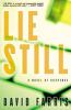 Go to record Lie still : a novel of suspense