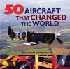 Go to record 50 aircraft that changed the world