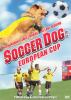 Go to record Soccer dog : European cup