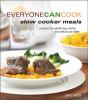 Go to record Everyone can cook slow cooker meals : recipes for satisfyi...