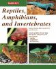 Go to record Reptiles, amphibians, and invertebrates : an identificatio...