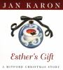 Go to record Esther's gift : a Mitford Christmas story