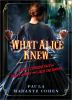 Go to record What Alice knew : a most curious tale of Henry James & Jac...