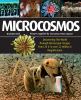 Go to record Microcosmos : discovering the world through microscopic im...