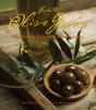 Go to record From the olive grove : Mediterranean cooking with olive oil