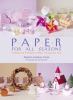 Go to record Paper for all seasons : projects and presents to make thro...