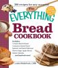 Go to record The everything bread cookbook