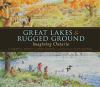 Go to record Great lakes & rugged ground : imagining Ontario