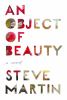 Go to record An object of beauty : a novel