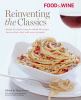 Go to record Reinventing the classics : simple & creative ways to rethi...