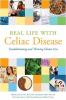 Go to record Real life with celiac disease : troubleshooting and thrivi...