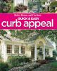 Go to record Quick & easy curb appeal.