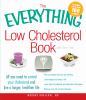 Go to record The everything low cholesterol book : all you need to cont...