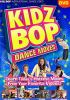 Go to record Kidz bop dance moves!