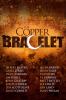 Go to record The copper bracelet : a serial thriller