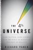 Go to record The 4 percent universe : dark matter, dark energy, and the...
