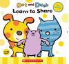 Go to record Dot and Dash learn to share