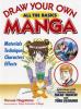 Go to record Draw your own manga : all the basics