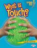 Go to record What is touch?