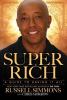 Go to record Super rich : a guide to having it all