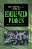 Go to record The illustrated guide to edible wild plants