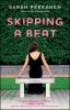 Go to record Skipping a beat : a novel