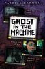 Go to record Patrick Carman's Ghost in the machine
