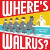 Go to record Where's Walrus?