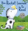 Go to record How Rocket learned to read