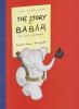 Go to record The story of Babar the little elephant
